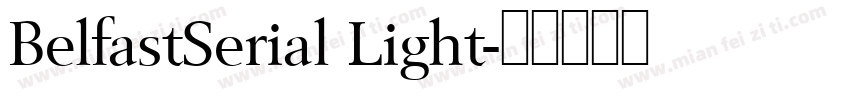 BelfastSerial Light字体转换
